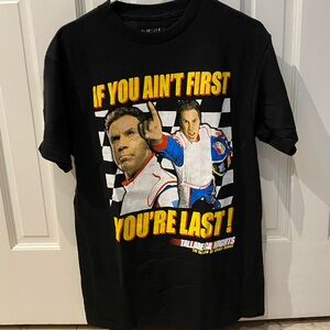 Talladega Nights “If You Ain’t First You’re Last “ Black Graphic T-Shirt